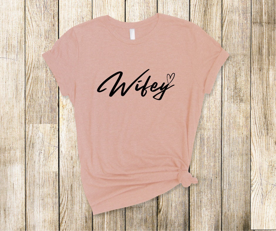 Cute Wifey With Heart DTF Transfer Print Ready To Press